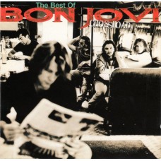 BON JOVI Cross Road (The Best Of Bon Jovi)  (Mercury – 522 936-2) EU 1994 compilation CD (Hard Rock, Pop Rock)